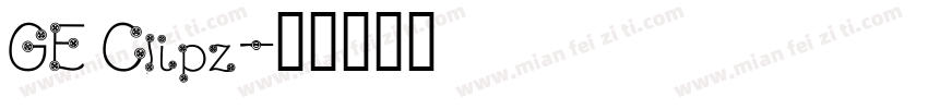 GE Clipz字体转换